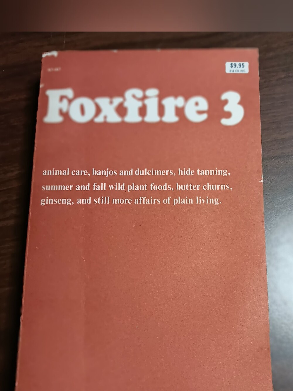 Foxfire 3 Vintage 1975 Softcover Edition By Eliot Wigginton